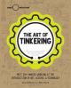 The Art of Tinkering